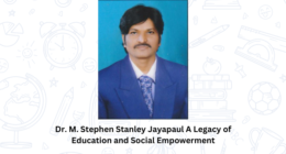 Dr. M. Stephen Stanley Jayapaul A Legacy of Education and Social Empowerment